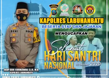 Kabaharkam Polri dan Kapolres Labuhanbatu sampaikan Selamat Hari Santri Nasional 2020