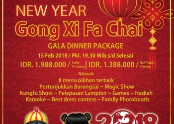 Sukses  Event Old & New, Next Gala Dinner Chinese New Year 2018 di Horison Siantar
