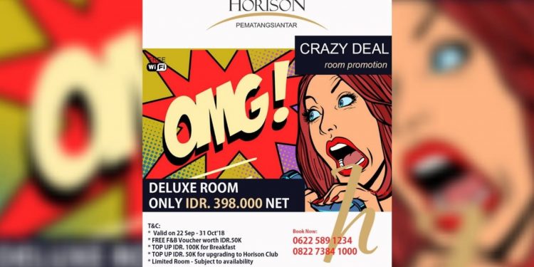 Crazy DEAL di Hotel Horison Pematangsiantar